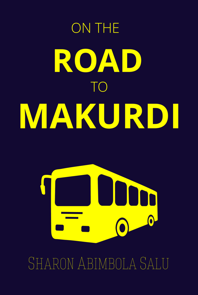 On the Road to Makurdi - Book Cover