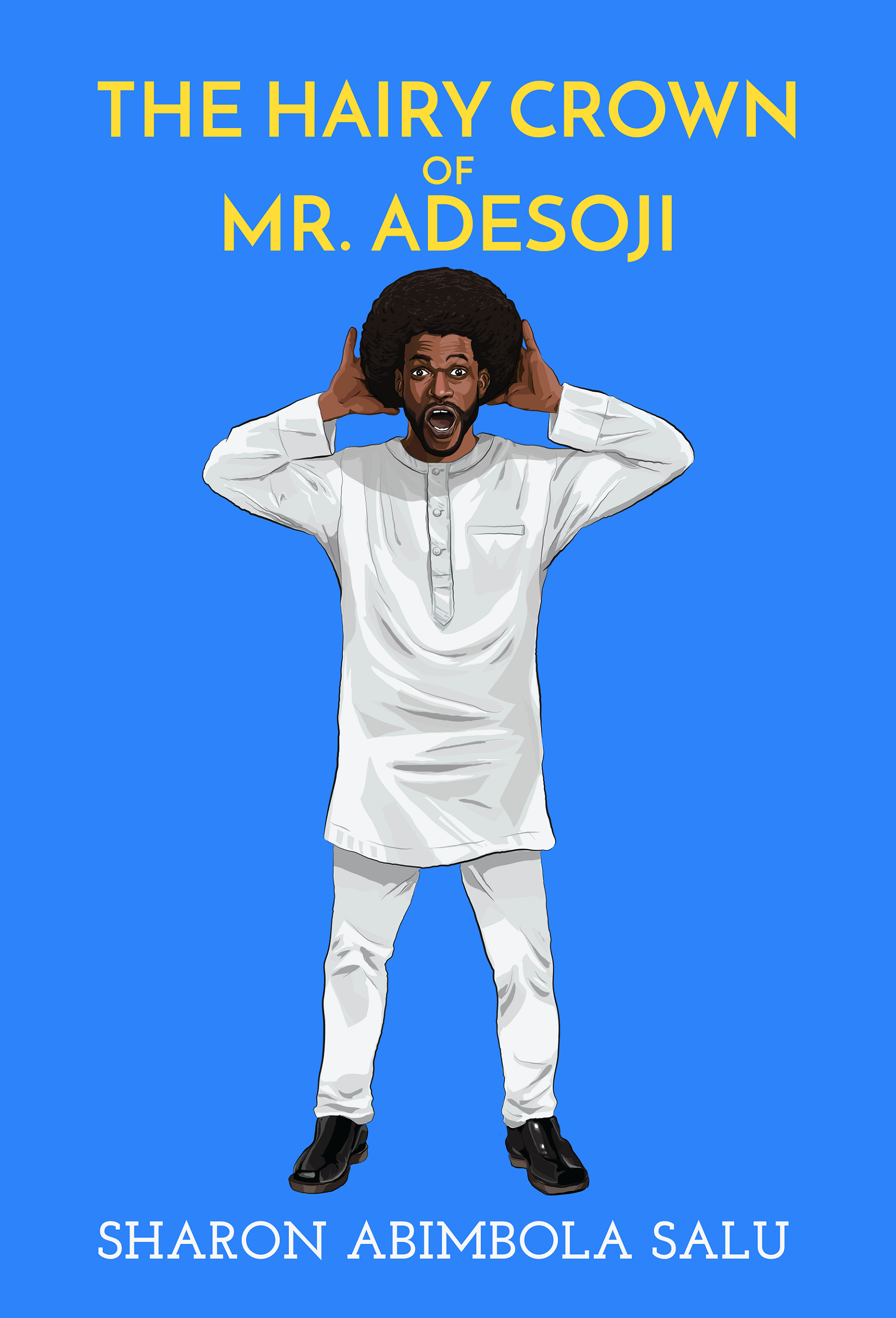 Hairy-Crown-of-Mr-Adesoji-Trigger-Nigerian-Fiction-Writer