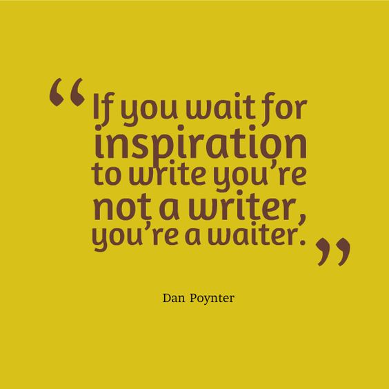 Waiting for Inspiration to Write - Dan Poynter