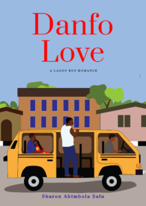 Danfo Love, a Lagos Public Commercial Bus Romance - eBook Cover
