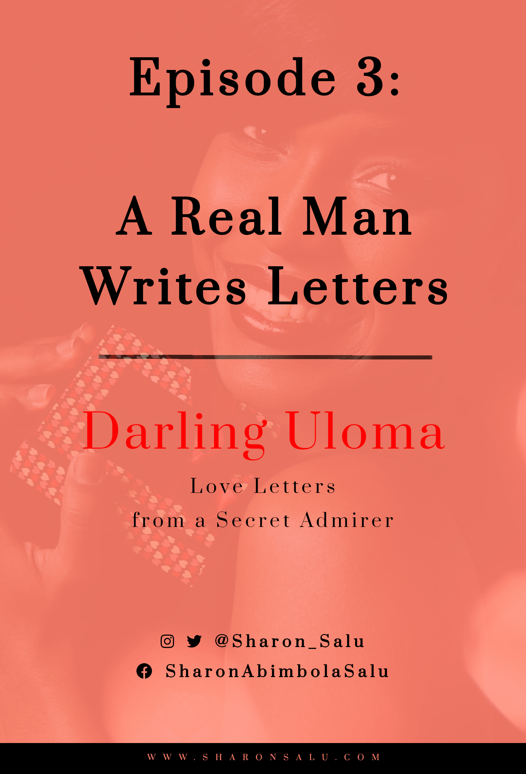 Episode 3 A Real Man Writes Letters - Darling Uloma - Love Letters from a Secret Admirer